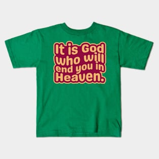 God will Kids T-Shirt